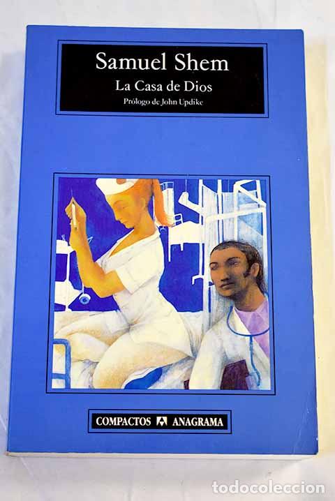 B&uuml;cher: La casa de Dios: Shem, Samuel.- Shem, Samuel