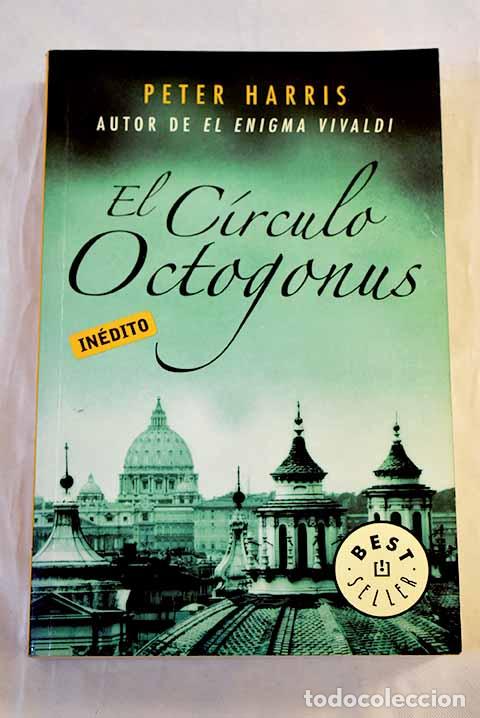 Libros: El c&iacute;rculo Octogonus.- Harris, Peter