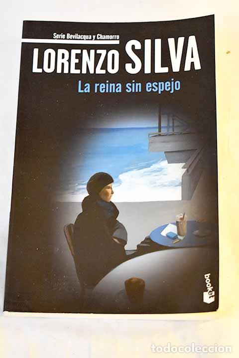 Libri di seconda mano: La reina sin espejo: Silva, Lorenzo.- Silva, Lorenzo