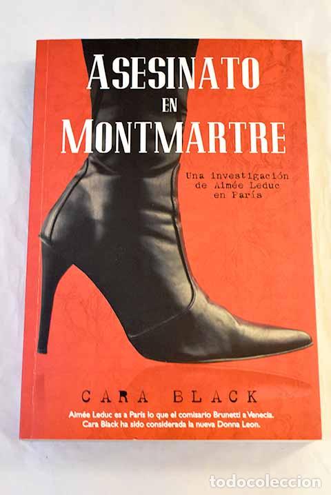 Libri di seconda mano: Asesinato en Montmartre.- Black, Cara