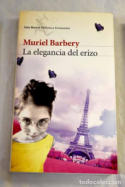 Livres: La elegancia del erizo.- Barbery, Muriel