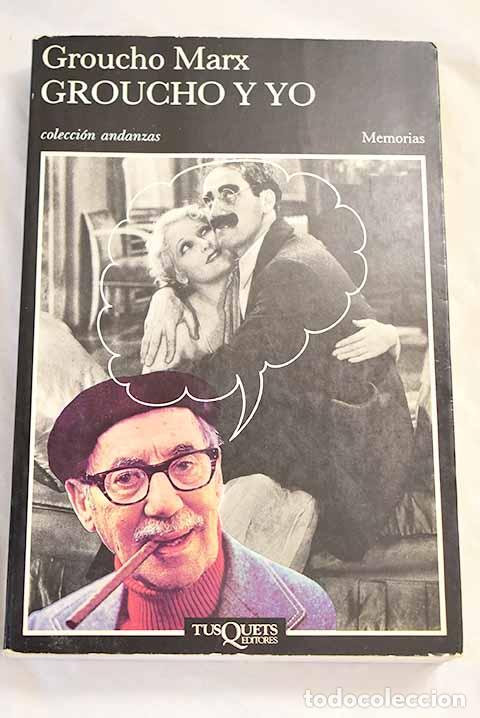 Livres: Groucho y yo: Marx, Groucho.- Marx, Groucho