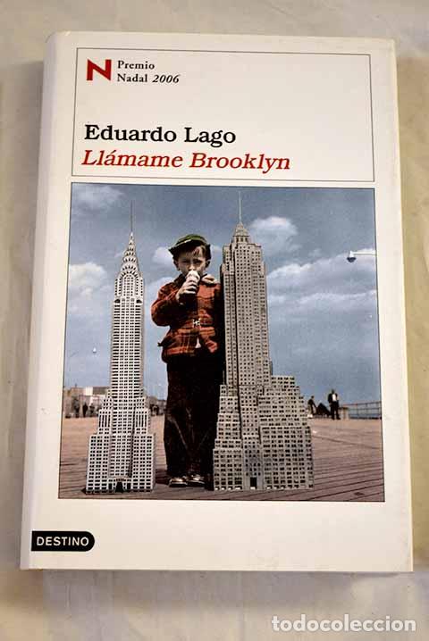 books: Ll&aacute;mame Brooklyn: Lago, Eduardo.- Lago, Eduardo