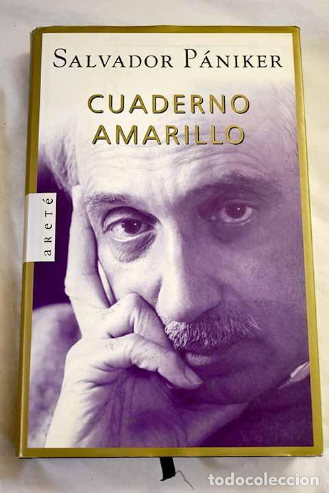 Libros: Cuaderno amarillo: P&aacute;niker, Salvador.- P&aacute;niker, Salvador