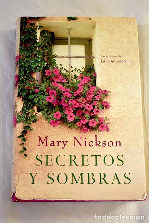 Libros: Secretos y sombras: Nickson, Mary.- Nickson, Mary