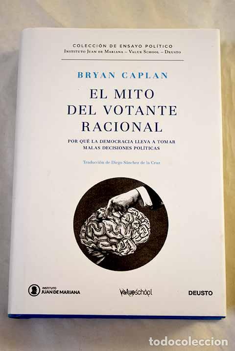 Libros: El mito del votante racional.- Caplan, Bryan