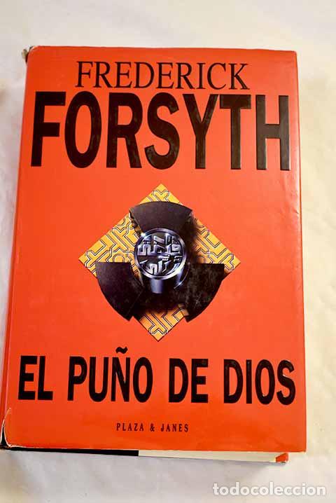 Libros: El pu&ntilde;o de Dios: Forsyth, Frederick.- Forsyth, Frederick
