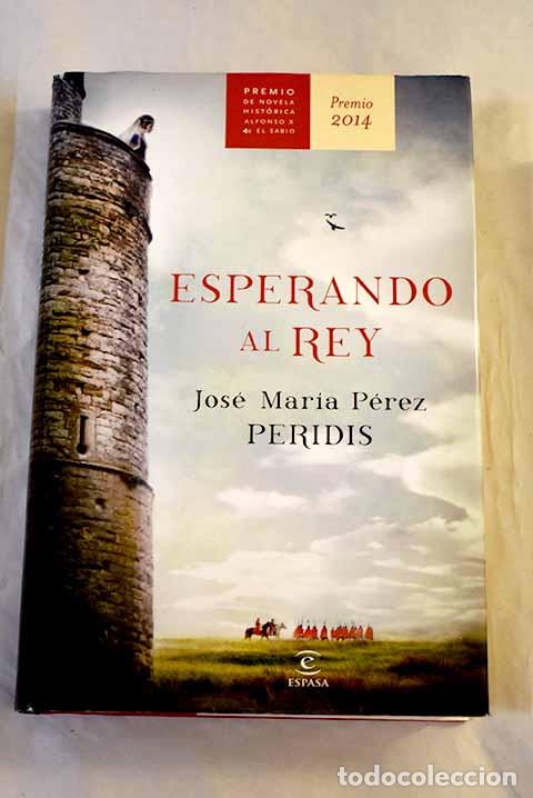 Libros: Esperando al rey: Peridis.- Peridis