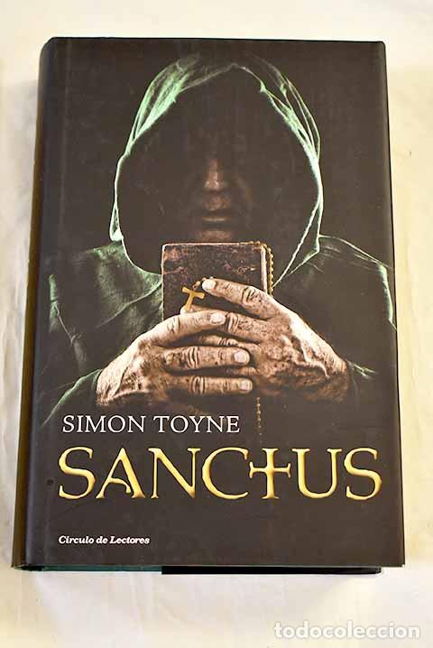 Libros: Sanctus: Toyne, Simon.- Toyne, Simon