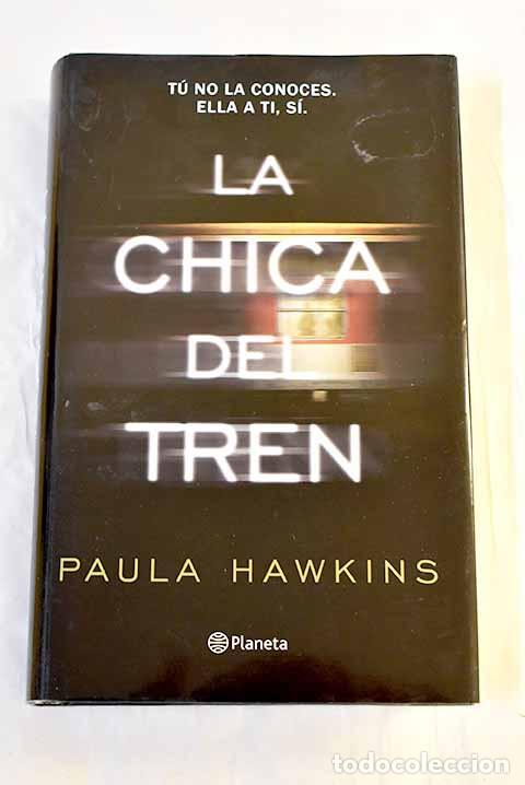 Libros: La chica del tren: Hawkins, Paula.- Hawkins, Paula