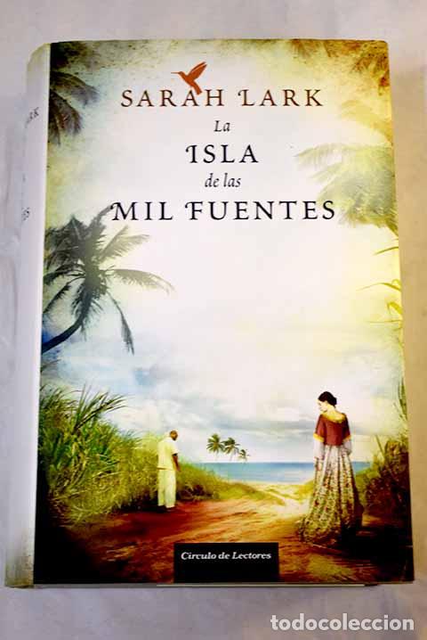 Libros: La isla de las mil fuentes.- Lark, Sarah