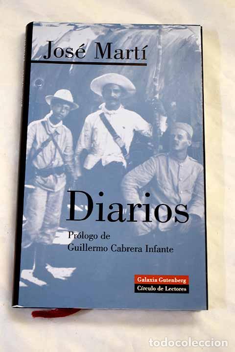 Libros: Diarios: Mart&iacute;, Jos&eacute;.- Mart&iacute;, Jos&eacute;