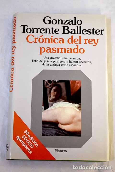 Libros: Cr&oacute;nica del rey pasmado: scherzo en re(y) mayor : alegre, mas no demasiado