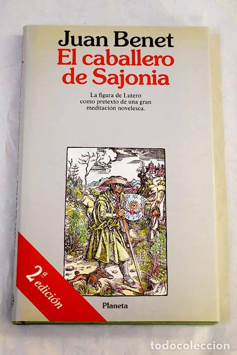 Libros: El caballero de Sajonia.- Benet, Juan