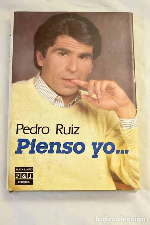 Libros: Pienso yo: Ruiz, Pedro.- Ruiz, Pedro
