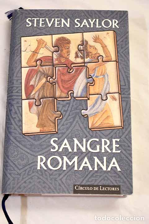 Libros: Sangre romana: el primer caso de Gordiano el Sabveso [sic].- Saylor, Steven