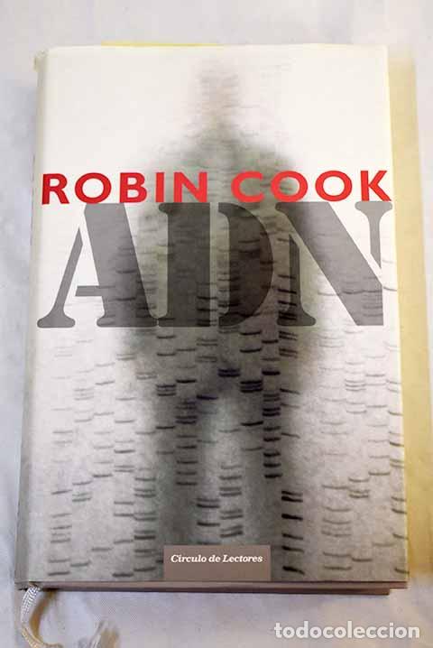 Libros: ADN: Cook, Robin: C&iacute;rculo de Lectores..- Cook, Robin