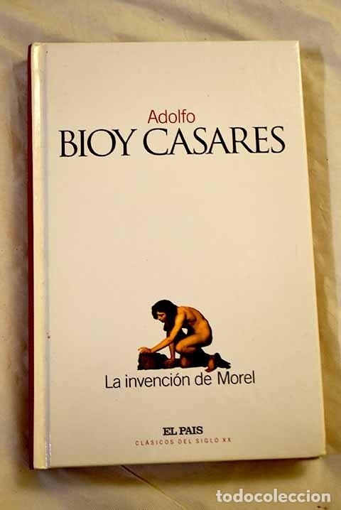 Libros: La invenci&oacute;n de Morel.- Bioy Casares, Adolfo
