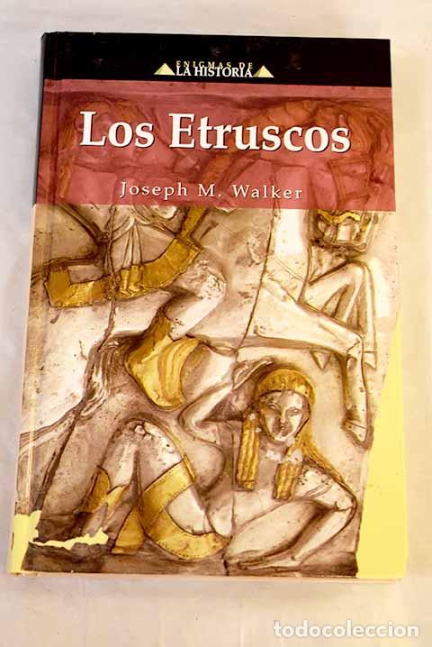 Libros: Los etruscos: Walker, Martin.- Walker, Martin