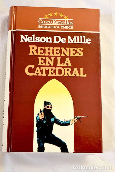 Libros: Rehenes en la catedral.- DeMille, Nelson