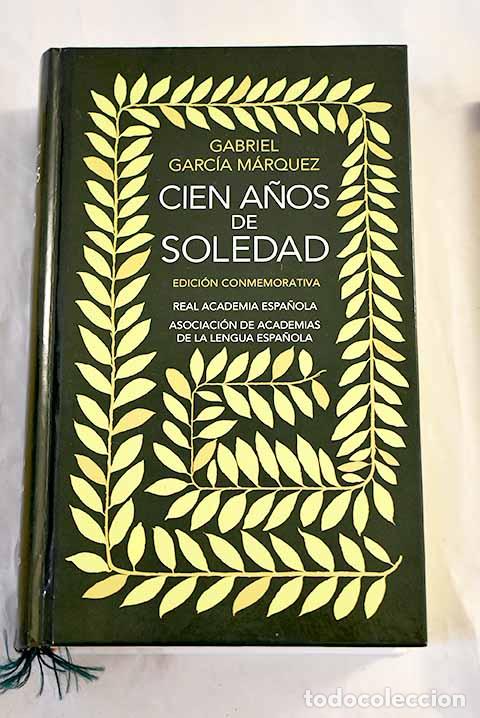 Libros: Cien a&ntilde;os de soledad.- Garc&iacute;a M&aacute;rquez, Gabriel