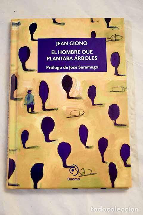 Libros: El hombre que plantaba &aacute;rboles.- Giono, Jean