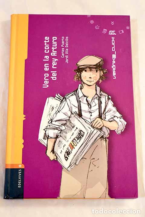 Libros: Vero en la corte del rey Arturo.- Puerto, Carlos