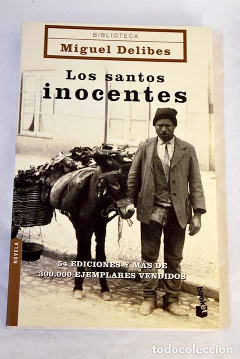 Libros: Los santos inocentes.- Delibes, Miguel