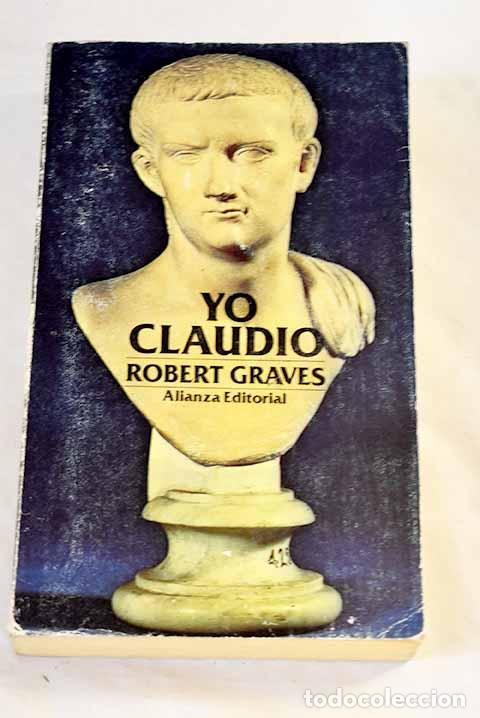 Libros: Yo Claudio: a partir de la autobiograf&iacute;a de Claudio.- Graves, Robert
