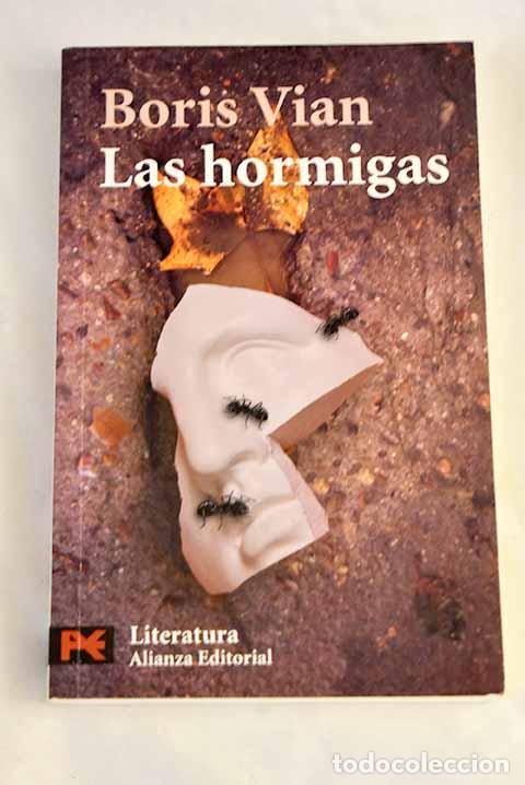 Libros: Las hormigas: Vian, Boris.- Vian, Boris