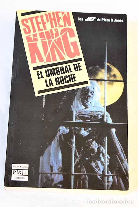 Libros: El umbral de la noche.- King, Stephen
