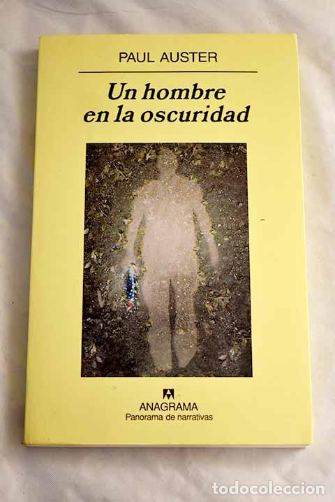 Libros: Un hombre en la oscuridad.- Auster, Paul