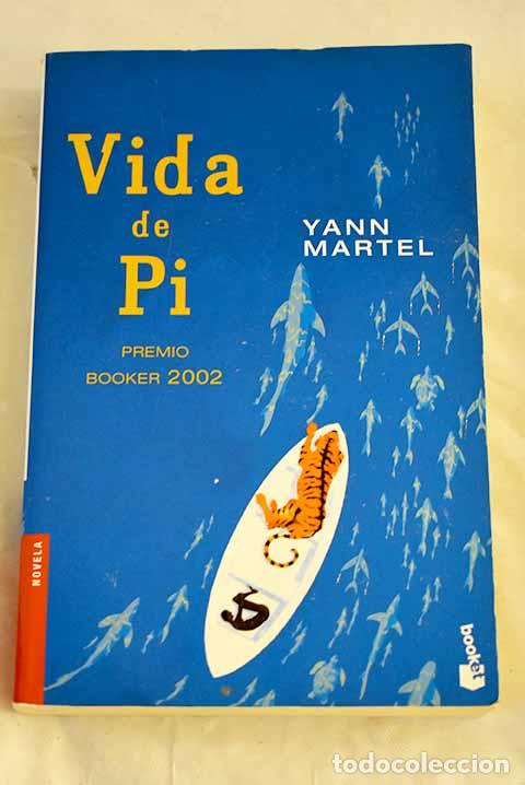 Libros: Vida de Pi: Martel, Yann.- Martel, Yann