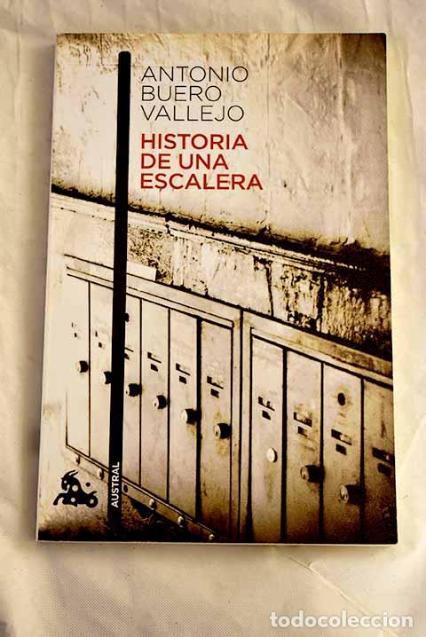 Libros: Historia de una escalera.- Buero Vallejo, Antonio