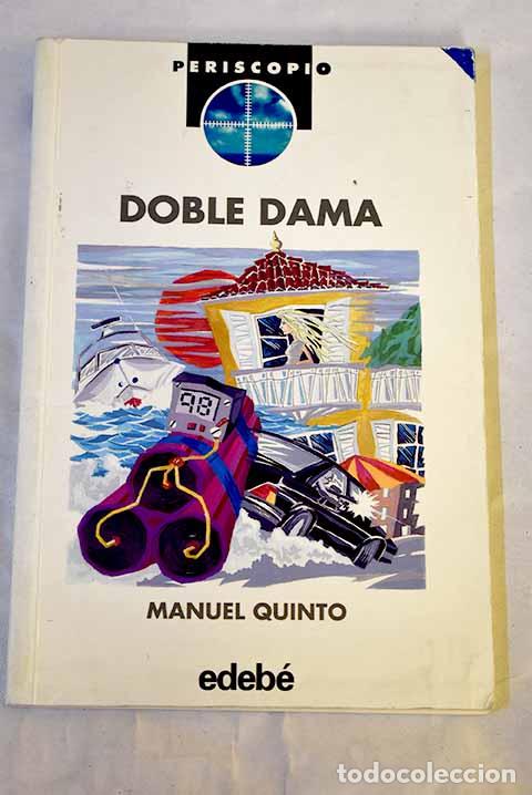 Libros: Doble dama: Quinto, Manuel.- Quinto, Manuel