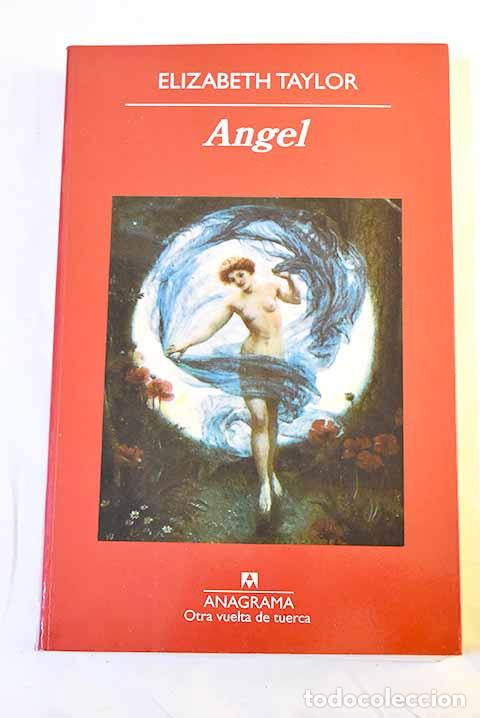 Libros: Angel: Taylor, Elizabeth.- Taylor, Elizabeth