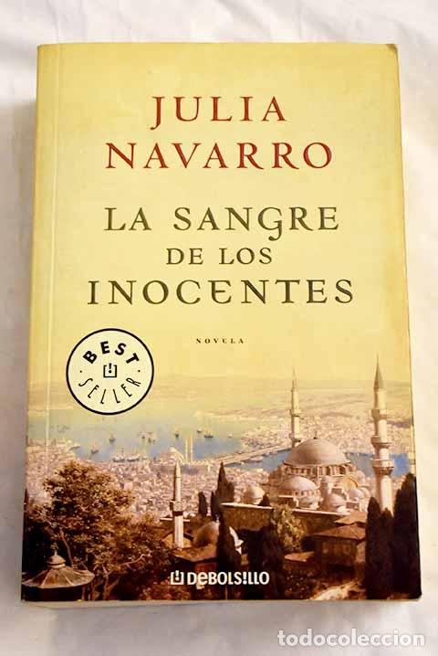 Libros: La sangre de los inocentes.- Navarro, Julia