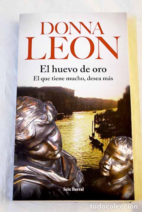 Libros: El huevo de oro: Leon, Donna.- Leon, Donna