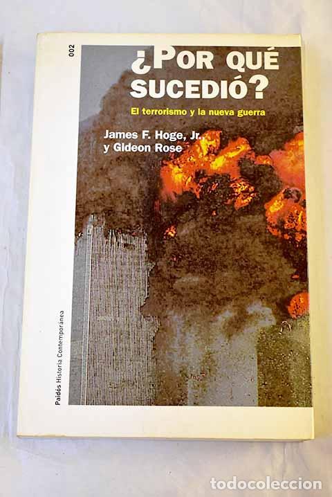 Livros em segunda m&atilde;o: &iquest;Por qu&eacute; sucedi&oacute;?: el terrorismo y la nueva guerra