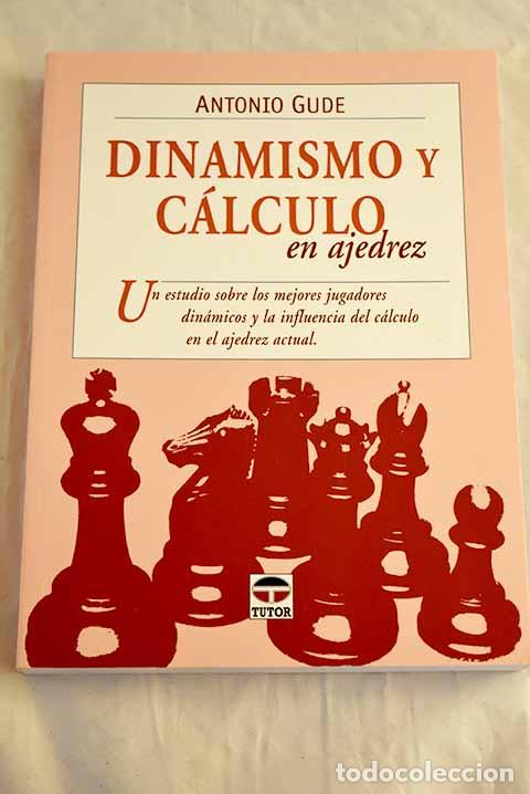 Livros em segunda m&atilde;o: Dinamismo y c&aacute;lculo en ajedrez.- Gude, Antonio
