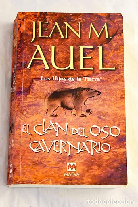 Libros: El clan del oso cavernario.- Auel, Jean M.