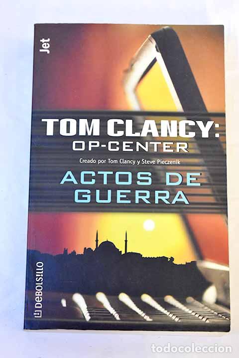 Libros: Op-center: actos de guerra.- Clancy, Tom