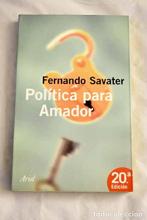Livres: Pol&iacute;tica para Amador.- Savater, Fernando