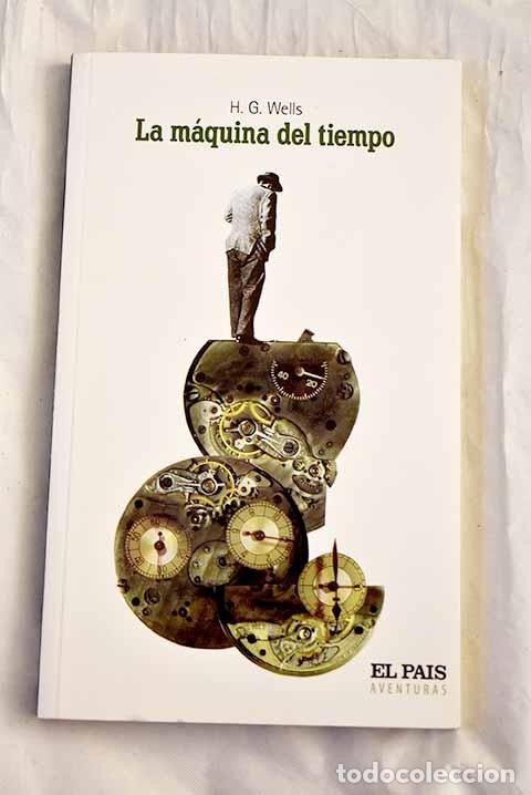 Livres: La m&aacute;quina del tiempo.- Wells, H. G.