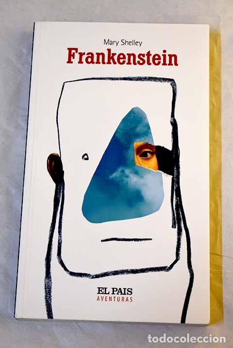 Livres: Frankenstein: Shelley, Mary Wollstonecraft.- Shelley, Mary Wollstonecraft