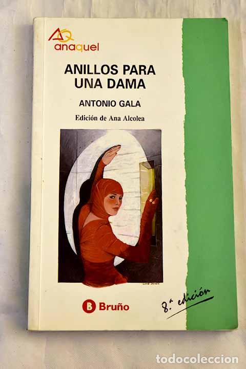 Livres: Anillos para una dama.- Gala, Antonio