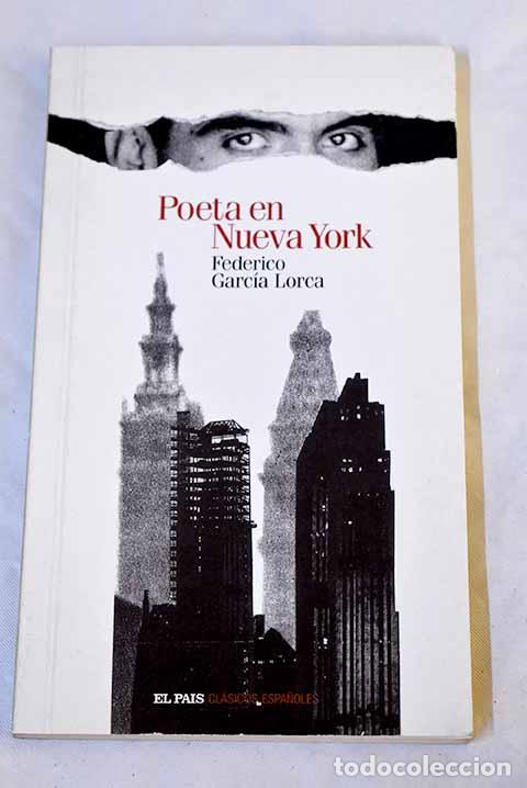 Livres: Poeta en Nueva York: Garc&iacute;a Lorca, Federico.- Garc&iacute;a Lorca, Federico