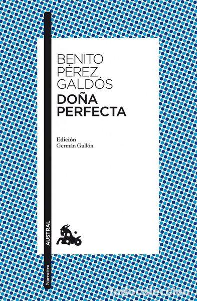 B&uuml;cher: Do&ntilde;a Perfecta- 9788467037777