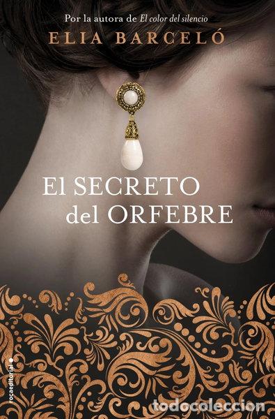 B&uuml;cher: El secreto del orfebre- 9788416867981