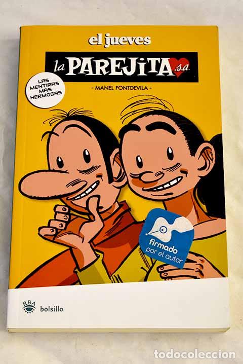 B&uuml;cher: La parejita, S. A.: (las mentiras m&aacute;s hermosas).- Fontdevila, Manel